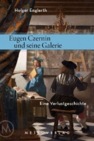 Eugen Czernin und seine Galerie
