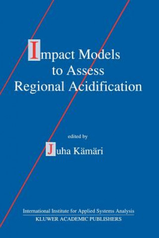 Impact Models to Assess Regional Acidification