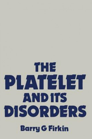 Platelet and its Disorders