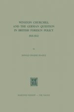 Winston Churchill and the German Question in British Foreign Policy, 1918-1922