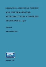 XIth International Astronautical Congress Stockholm 1960