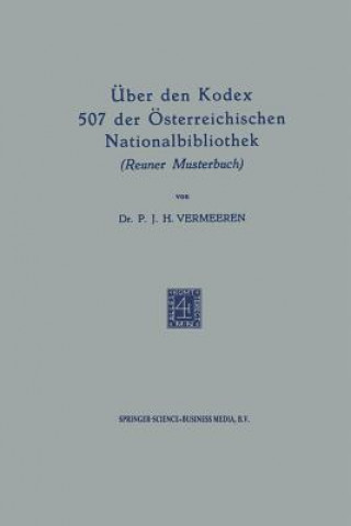 UEber Den Kodex 507 Der OEsterreichischen Nationalbibliothek (Reuner Musterbuch)