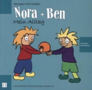 Nora + Ben: Mein Alltag