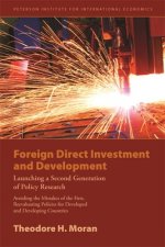 Foreign Direct Investment and Development - Launching a Second Generation of Policy Research
