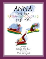 Anna and Her Rainbow-Colored Yoga Mats