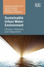 Sustainable Urban Water Environment - Climate, Pollution and Adaptation