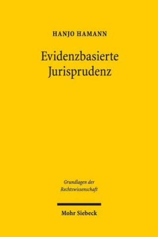 Evidenzbasierte Jurisprudenz