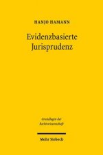 Evidenzbasierte Jurisprudenz
