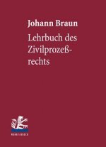 Lehrbuch des Zivilprozessrechts