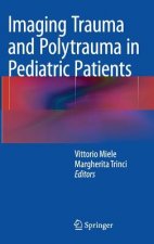 Imaging Trauma and Polytrauma in Pediatric Patients