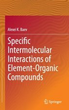 Specific Intermolecular Interactions of Element-Organic Compounds