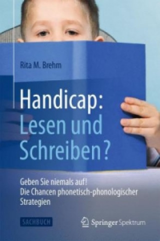 Handicap: Lesen und Schreiben?