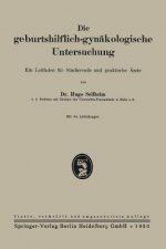 Die Geburtshilflich-Gyn kologische Untersuchung