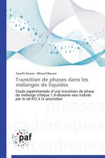 Transition de Phases Dans Les Melanges de Liquides