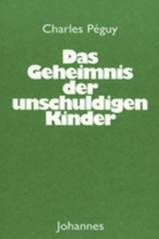 Das Geheimnis der unschuldigen Kinder