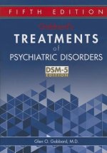 Gabbard's Treatments of Psychiatric Disorders