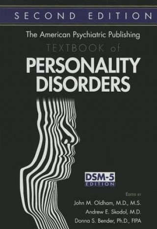 American Psychiatric Publishing Textbook of Personality Disorders