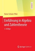 Einfuhrung in Algebra und Zahlentheorie