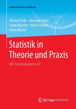 Statistik in Theorie Und Praxis