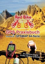 GPS Praxisbuch Garmin GPSMAP64 -Serie