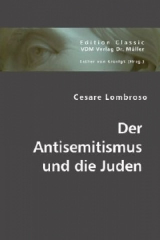 Der Antisemitismus und die Juden