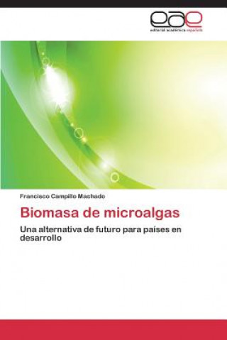 Biomasa de Microalgas