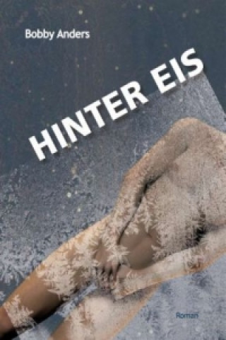 Hinter Eis