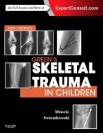 Green's Skeletal Trauma in Children