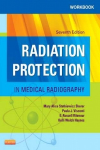 Workbook for Radiation Protection in Medical Radiography