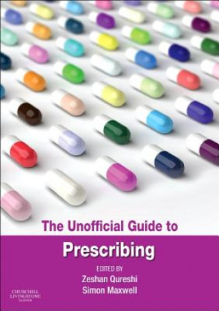 Unofficial Guide to Prescribing