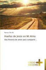 Huellas de Jesus En Mi Alma