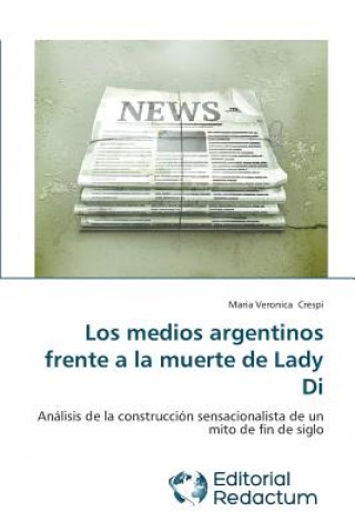medios argentinos frente a la muerte de Lady Di