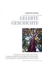 Gelebte Geschichte