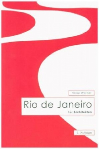 Rio de Janeiro für Architekten