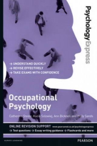 Psychology Express: Occupational Psychology (Undergraduate Revision Guide)