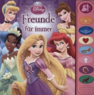 Disney Prinzessin - Freunde für immer, m. Soundeffekten