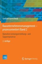 Bauunternehmensmanagement-prozessorientiert Band 2