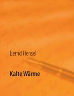 Kalte Warme
