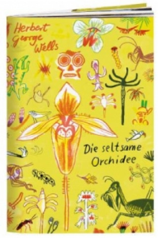 Die seltsame Orchidee