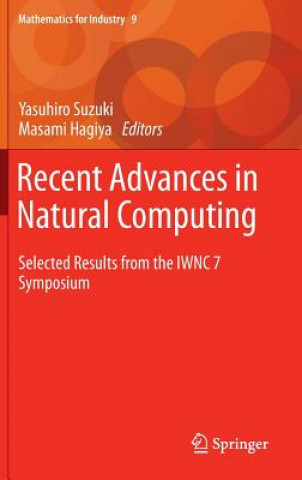 Recent Advances in Natural Computing