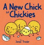 New Chick for Chickies