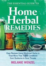 Essential Guide to Home Herbal Remedies