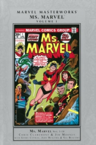 Marvel Masterworks: Ms. Marvel Volume 1