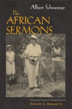 Albert Schweitzer's African Sermon