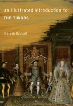 Illustrated Introduction to The Tudors