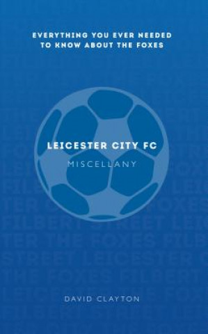 Leicester City FC Miscellany