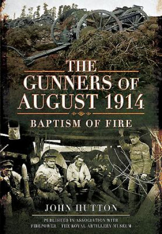 Gunners of August 1914