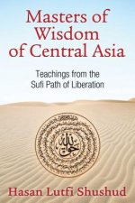 Masters of Wisdom of Central Asia