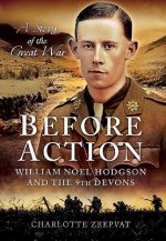 Before Action - A Poet on the Western Front