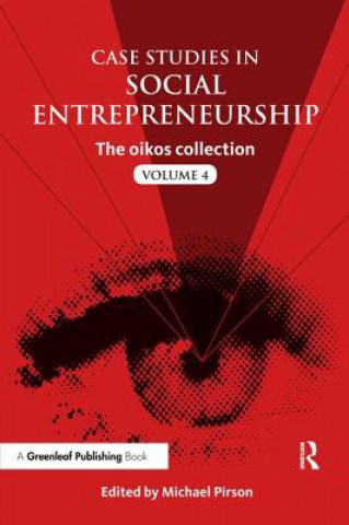 Case Studies in Social Entrepreneurship
